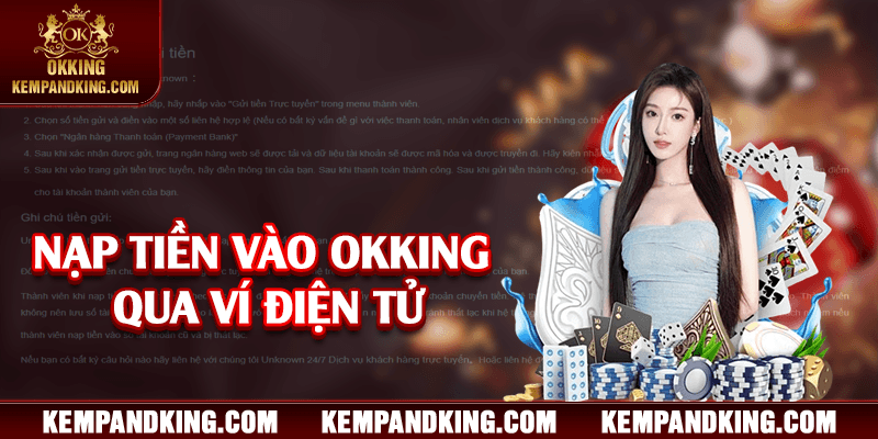 nap tien okking qua vi dien tu Nạp tiền vào OKKING qua ví điện tử